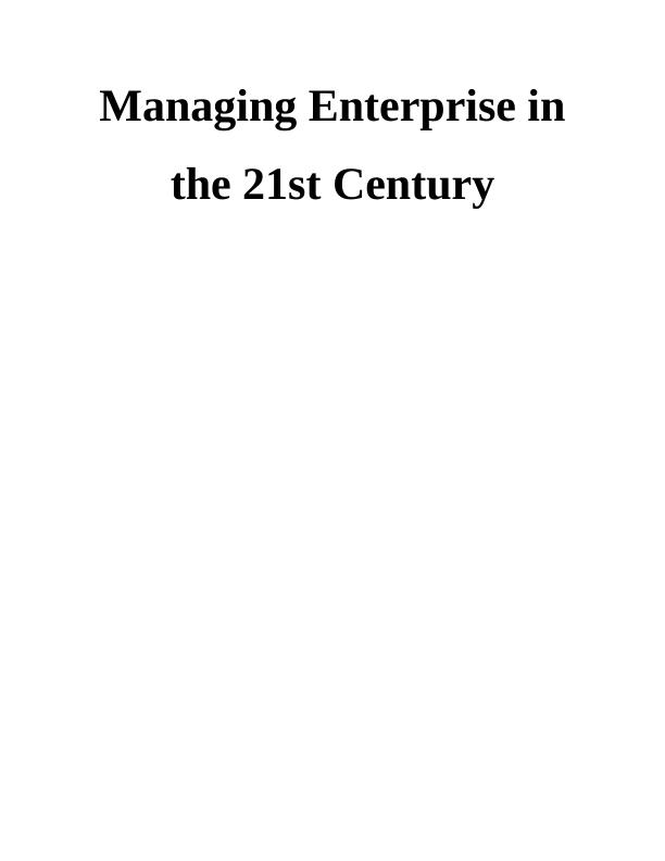 Managing Enterprise in the 21st Century_1