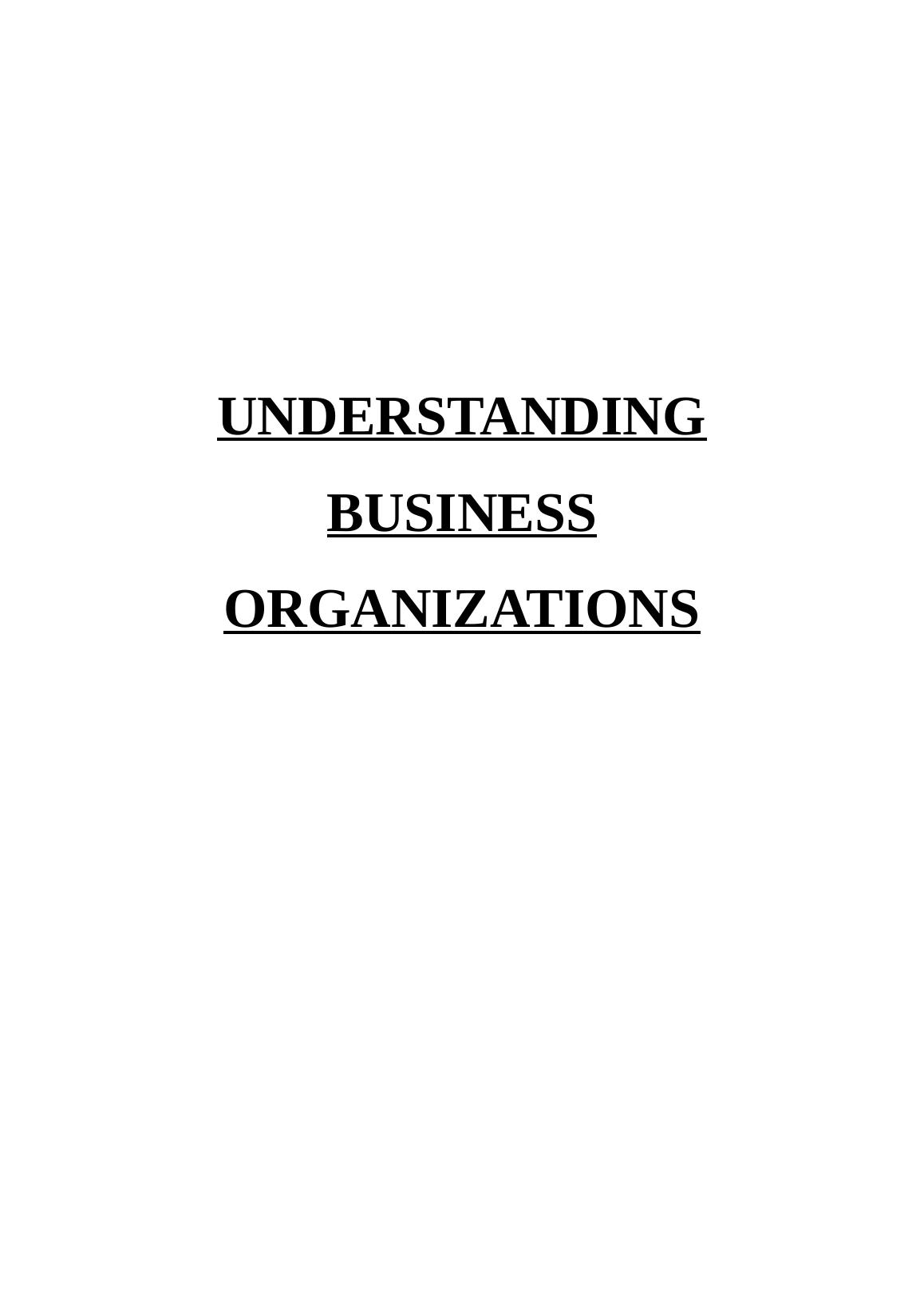 Types of Business Organizations, Structures and Functions