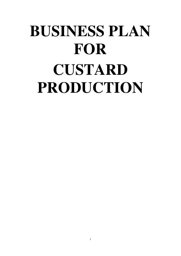 business plan for custard production