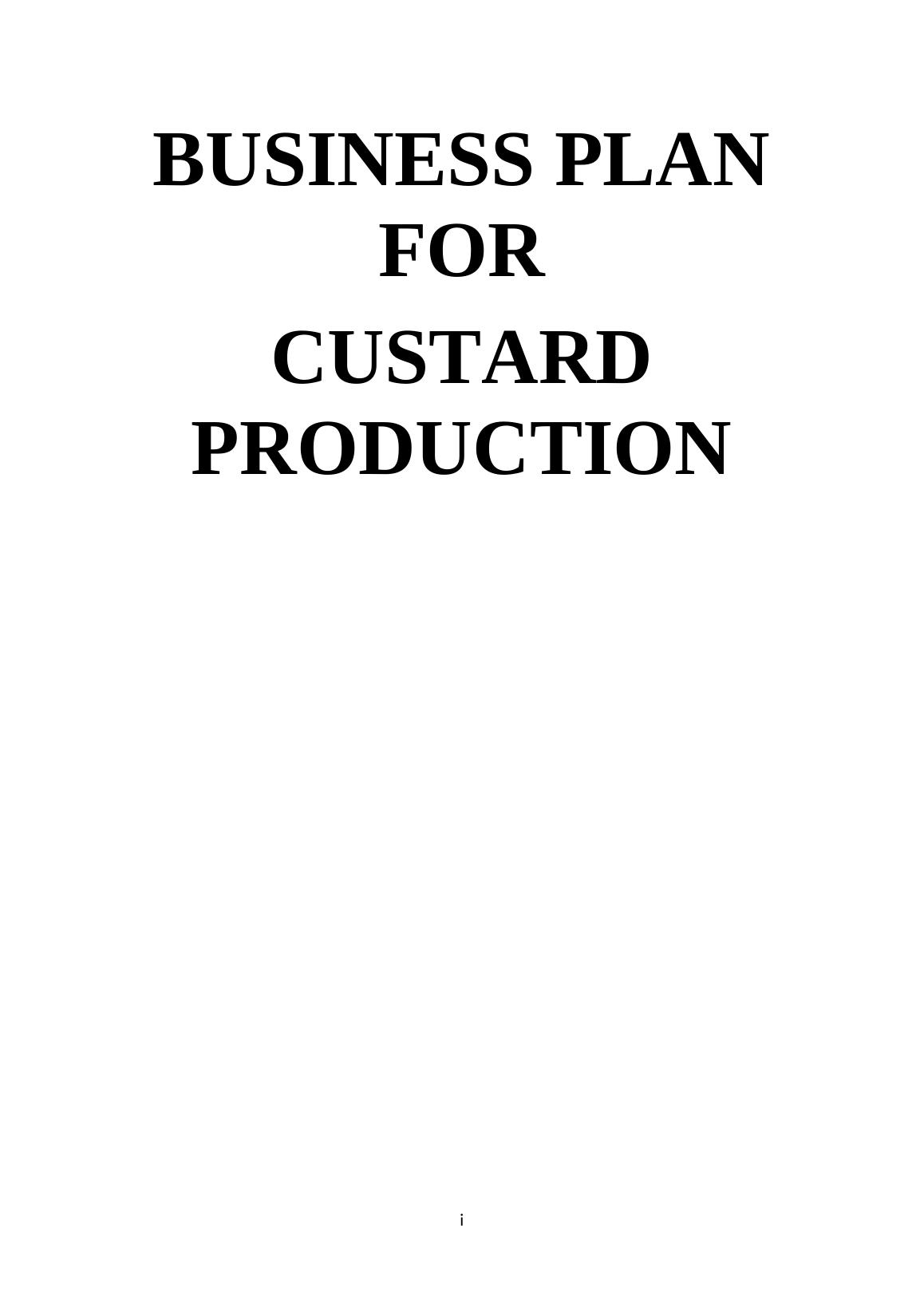 business plan for custard production