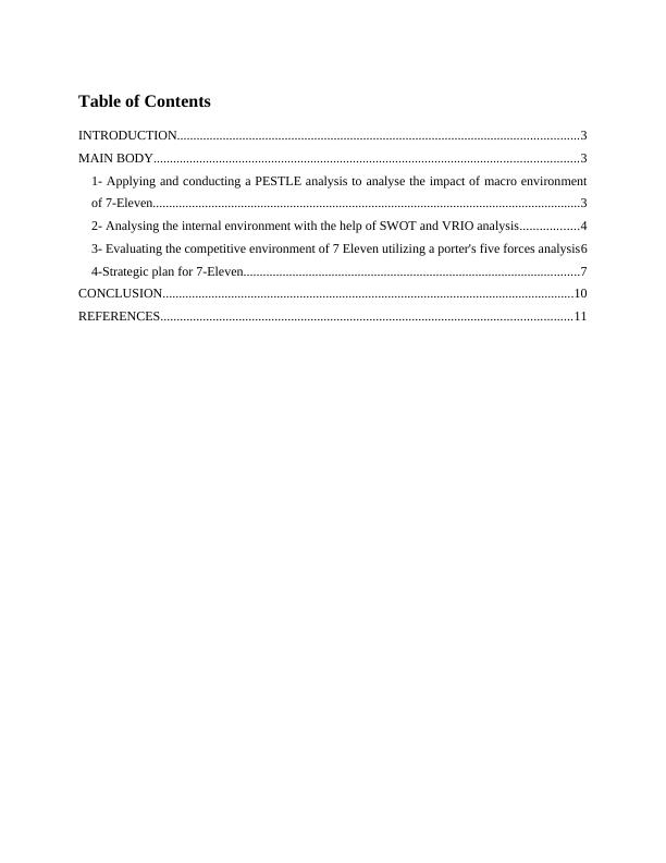 Business Strategy for 7-Eleven: PESTLE, SWOT, VRIO and Porter's Five ...