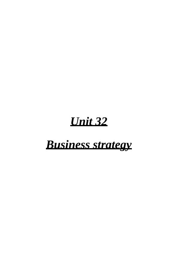 Business Strategy and Analysis of Asda: An Internal and External Perspective_1