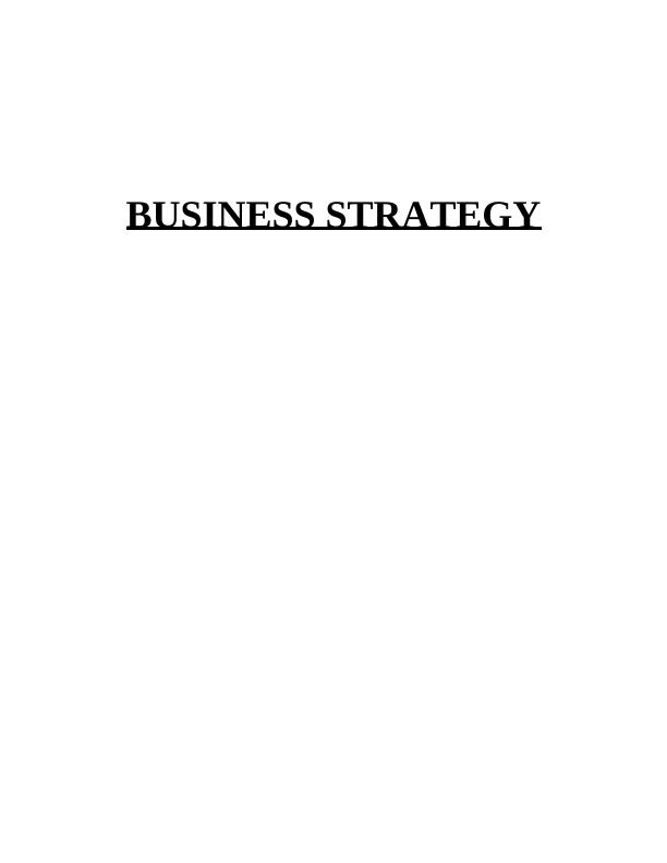 Business Strategy for Morrison's: PESTLE, SWOT, Porter's Five Forces, and Generic Strategies_1