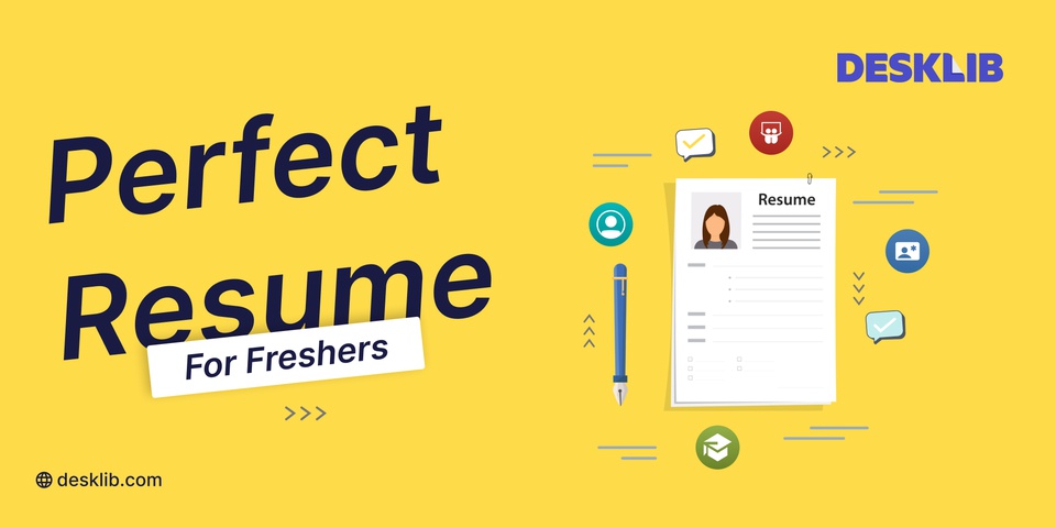 How to Write a Perfect Resume For Freshers and Experienced