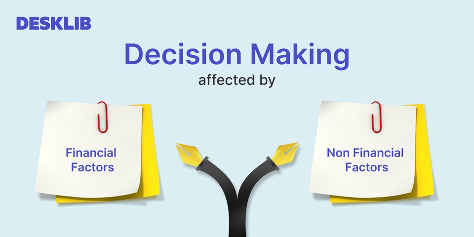 Financial and Non-Financial Factors in Decision Making