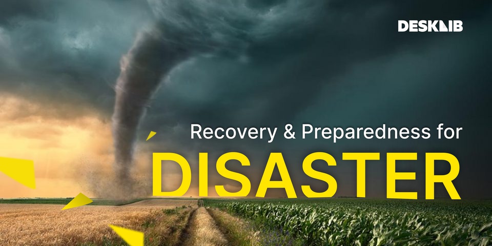Disaster Management, Preparedness, and Recovery