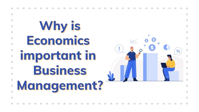 importance of economics in business management
