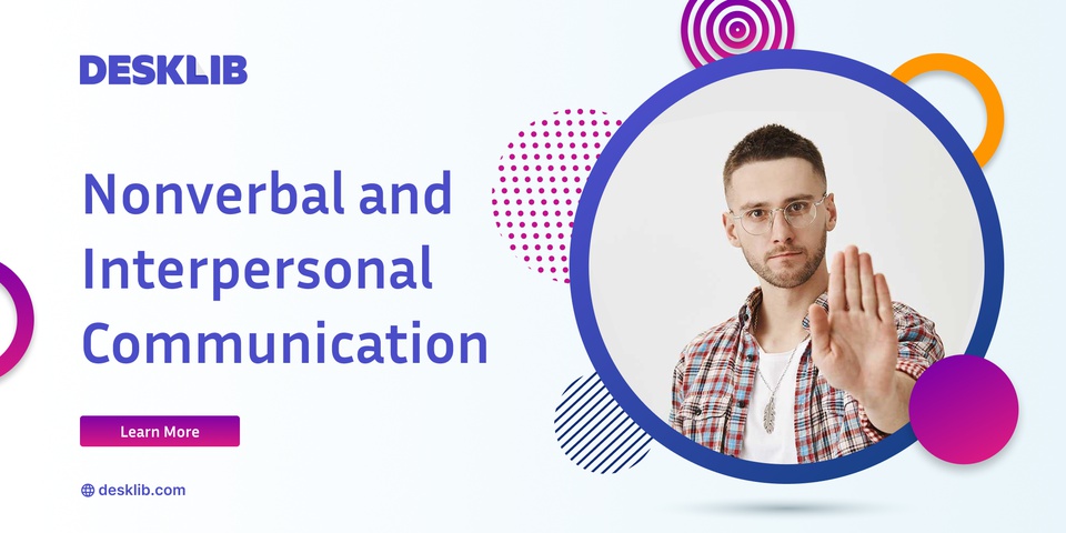 Importance of Nonverbal Communication Skills in Interpersonal Communication