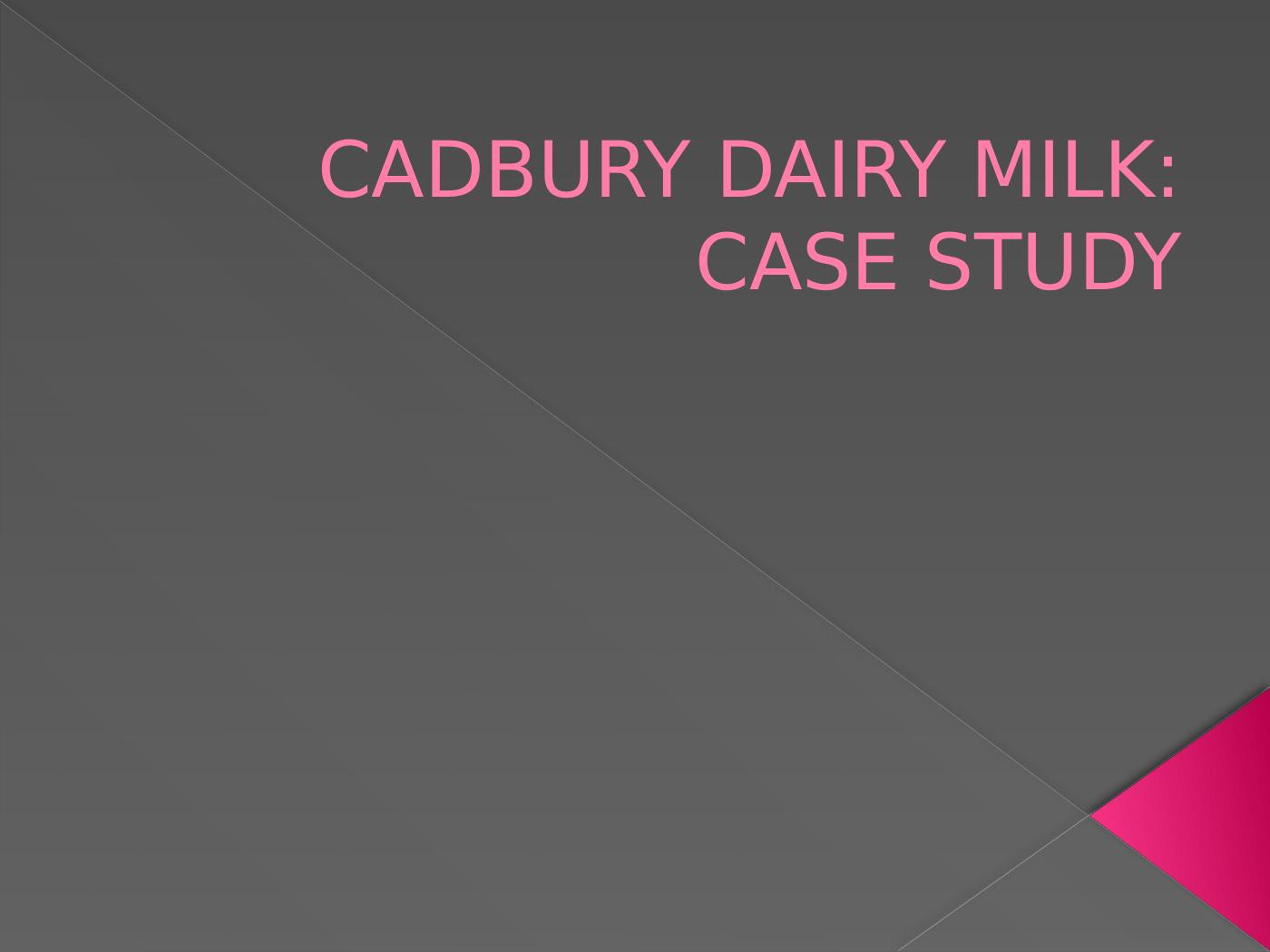 cadbury dairy milk case study