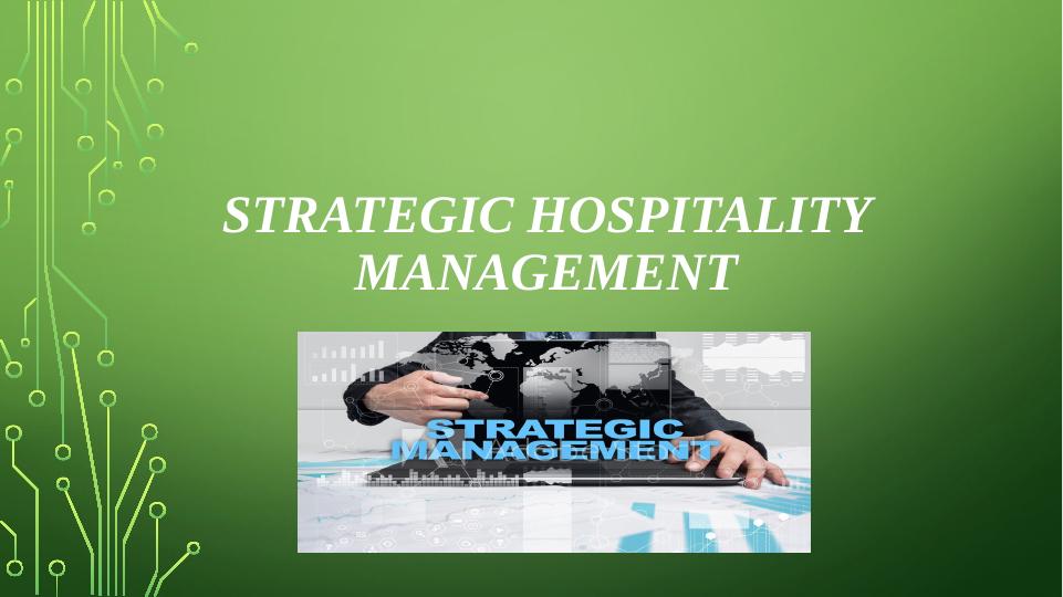 Strategic Hospitality Management: Analysis of Cadbury UK's SWOT, VRIO, PEST, Porter's Five Forces, Stakeholder Mapping, and Future Strategy_1