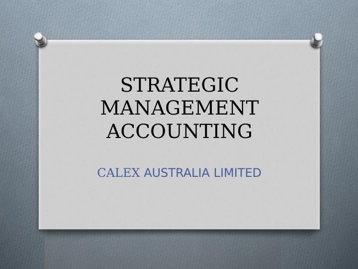 Strategic Management Accounting for Caltex Australia Limited_1