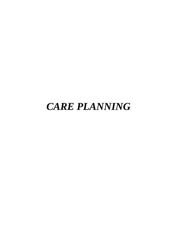 Care Planning in Healthcare: Legislative Frameworks, Assessment Models ...