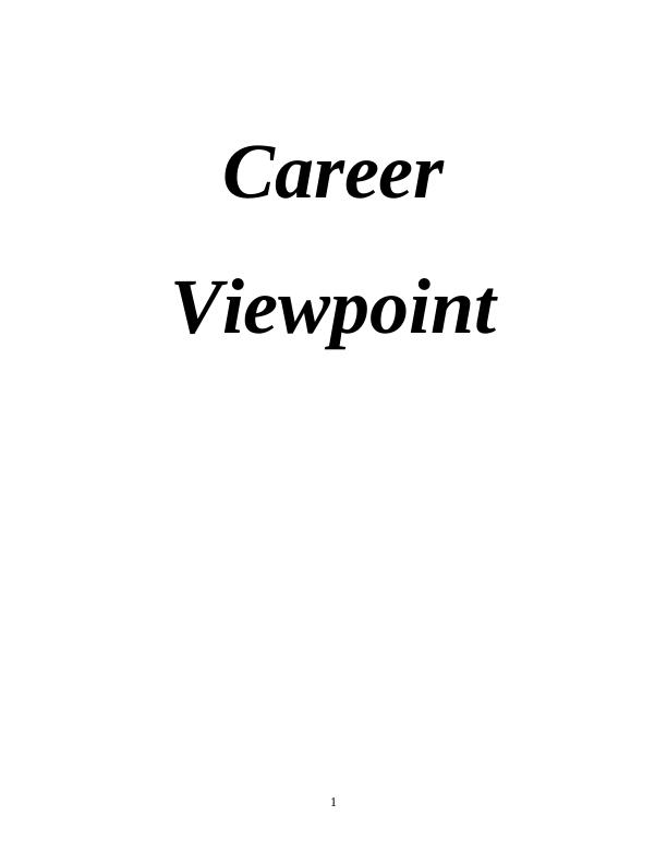 Career Viewpoint: Personal Analysis and Action Plan in Marketing Field_1
