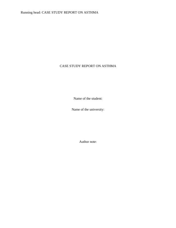 Case Study Report on Asthma_1
