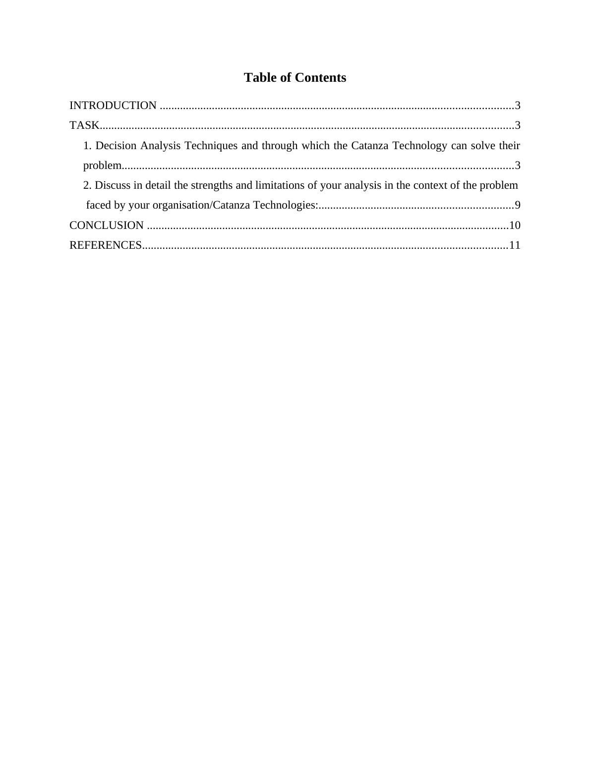 Solving Catanza Technologies' Problems with Decision Analysis Techniques