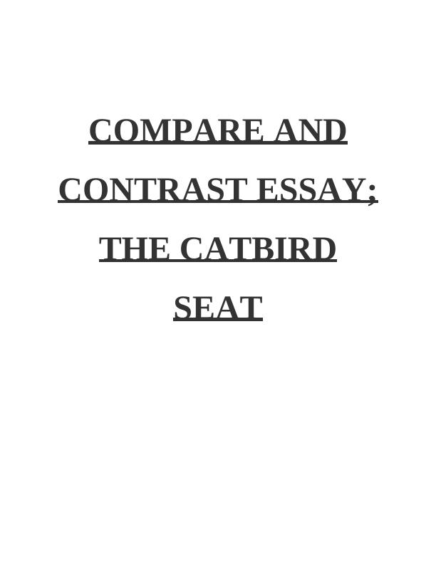 Comparison of The Catbird Seat and A Jury of Her Peers