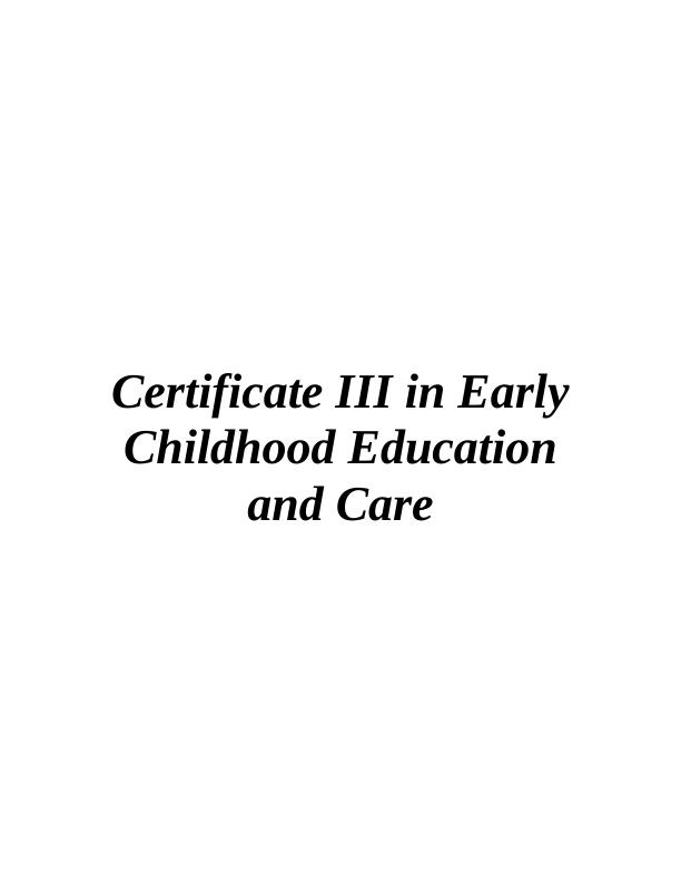 certificate-iii-in-early-childhood-education-and-care-desklib-study