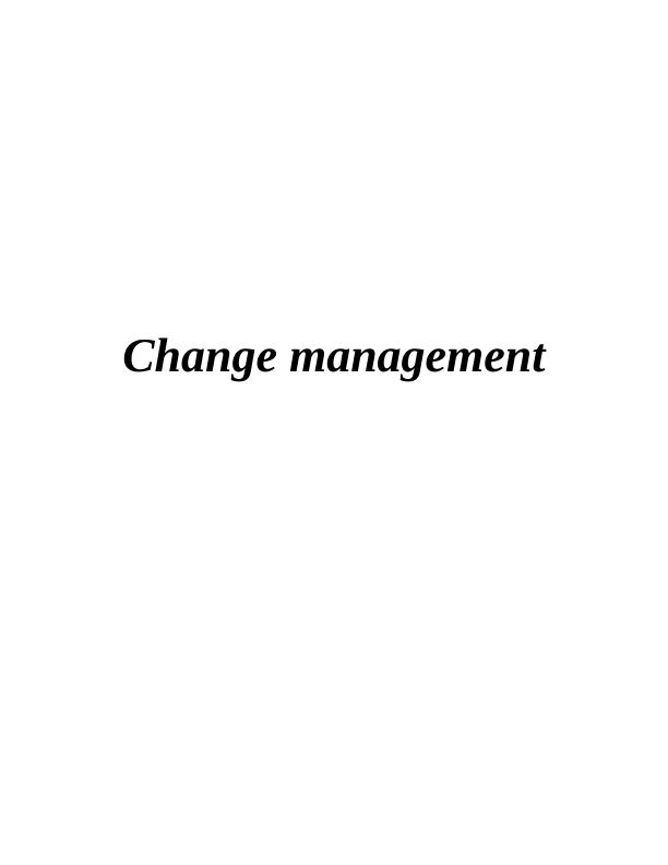 Change Management in Morrisons during Covid-19 Pandemic_1