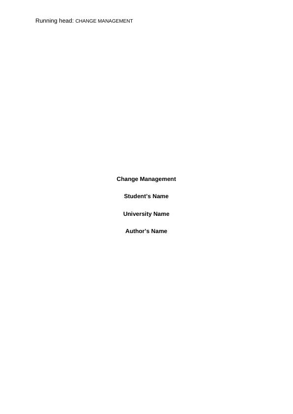 Change Management: Identifying Change Requirements and Opportunities_1
