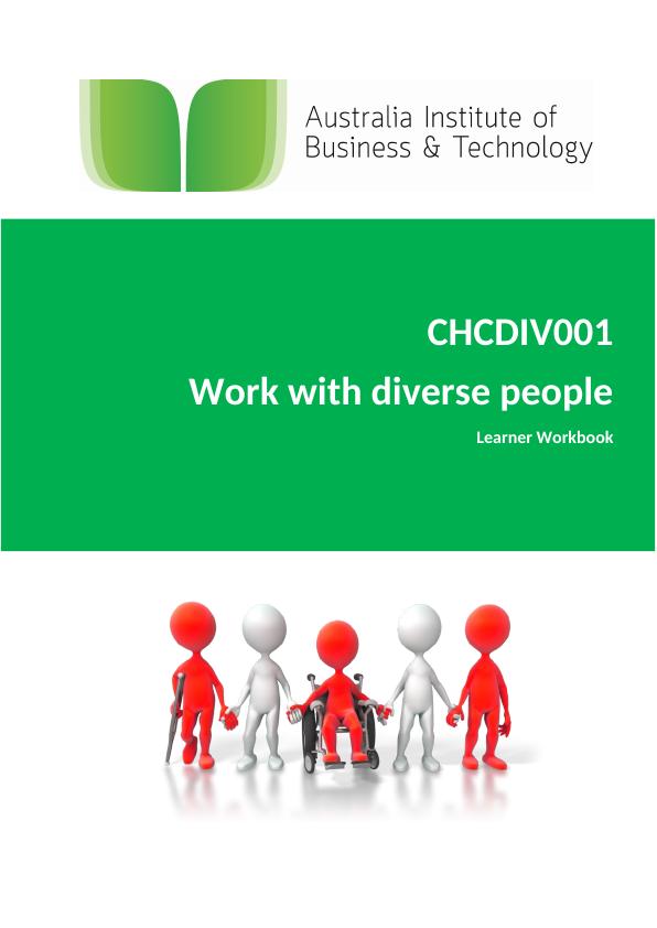 CHCDIV001 Work With Diverse People Learner Workbook | Desklib