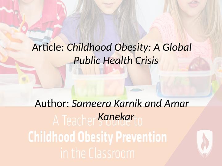 Childhood Obesity: A Global Public Health Crisis_2