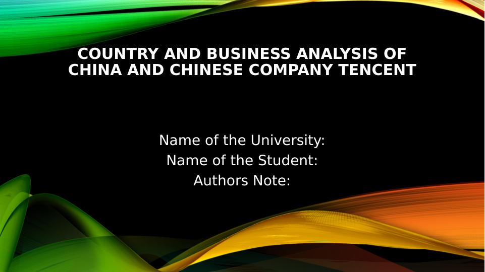 Country and Business Analysis of China and Chinese Company Tencent_1