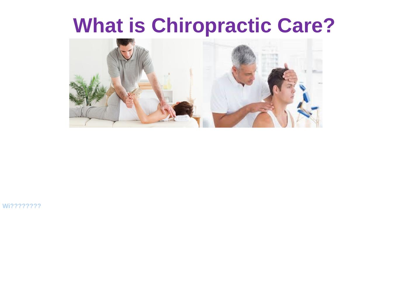 Chiropractic Techniques, Risks, Benefits, and Cost