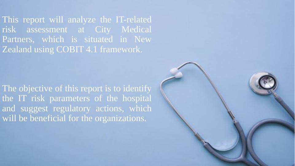 IT Risk Assessment at City Medical Partners using COBIT 4.1 Framework_2