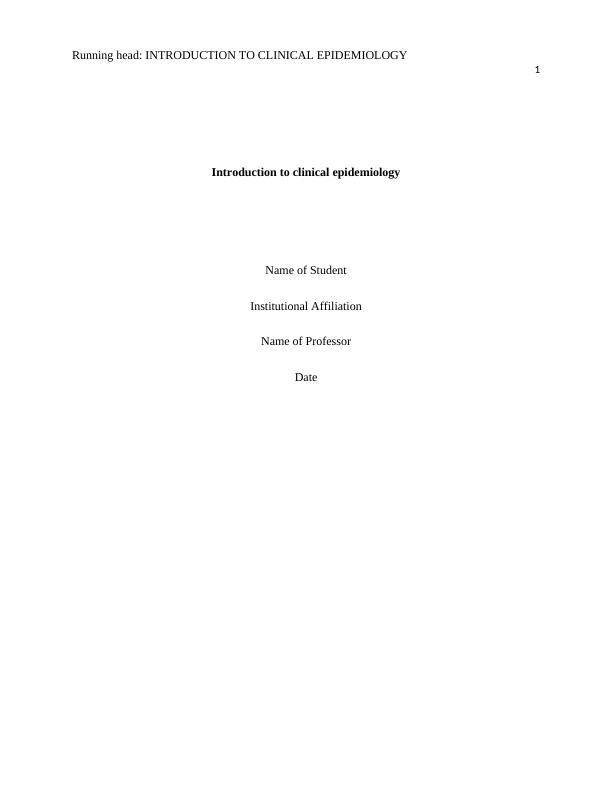 Introduction to Clinical Epidemiology: Analysis of Diagnostic Test and Research Article_1