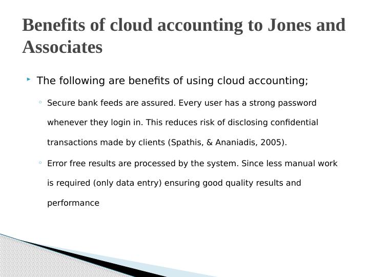 Introduction to Cloud Accounting: Benefits and Disadvantages for Jones and Associates_4