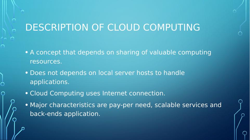 Cloud Computing: Description, Benefits, Architectures and Infrastructure of Regional Gardens Ltd_3
