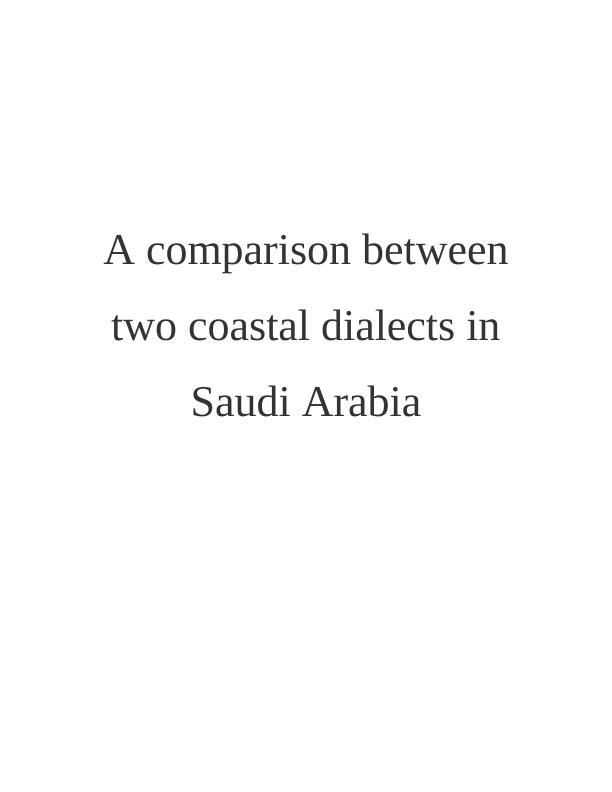 comparison-of-hejaz-and-gulf-dialects-in-saudi-arabia