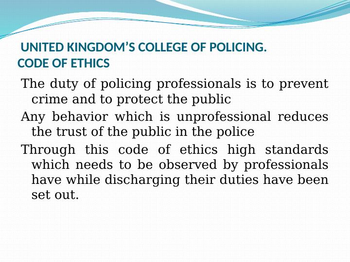 Code of Ethics Explanation, Implementation and Challenges