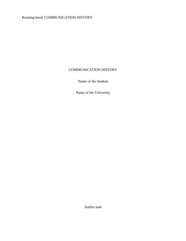 Communication History: Emergence and Development of Communication Studies