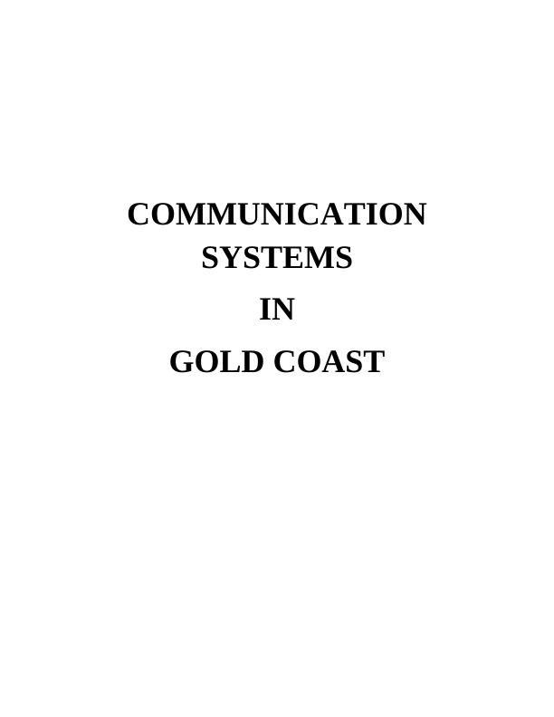 Communication Systems in Gold Coast: Latest Technologies and Innovations_1