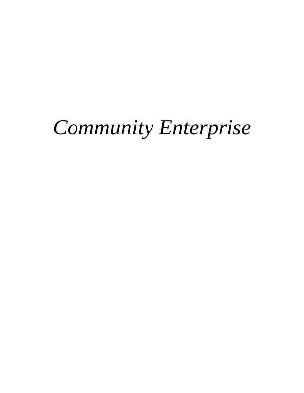Community Enterprise: Importance, Challenges, and Funding Sources_1