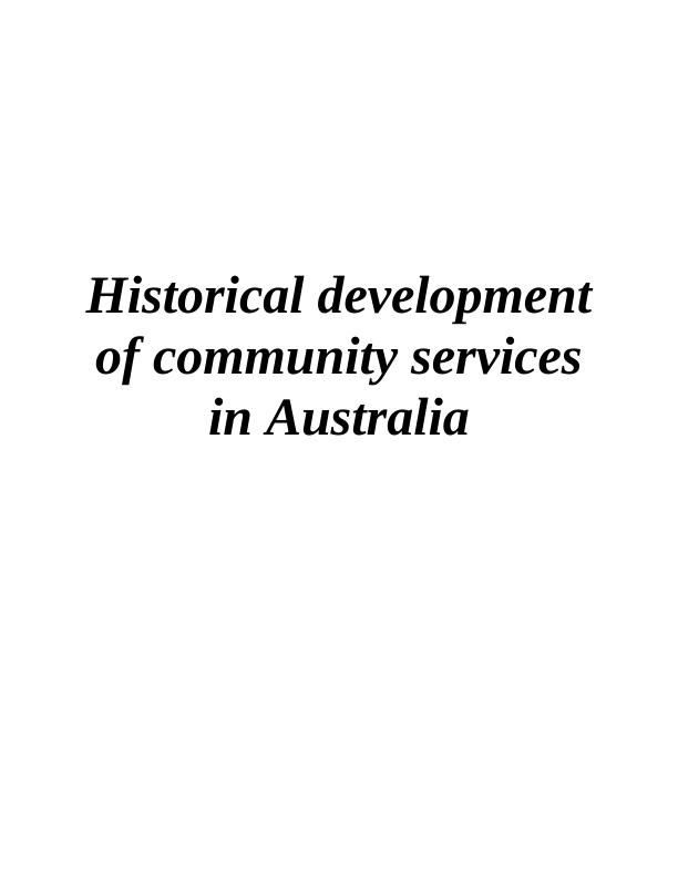 Historical Development of Community Services in Australia_1