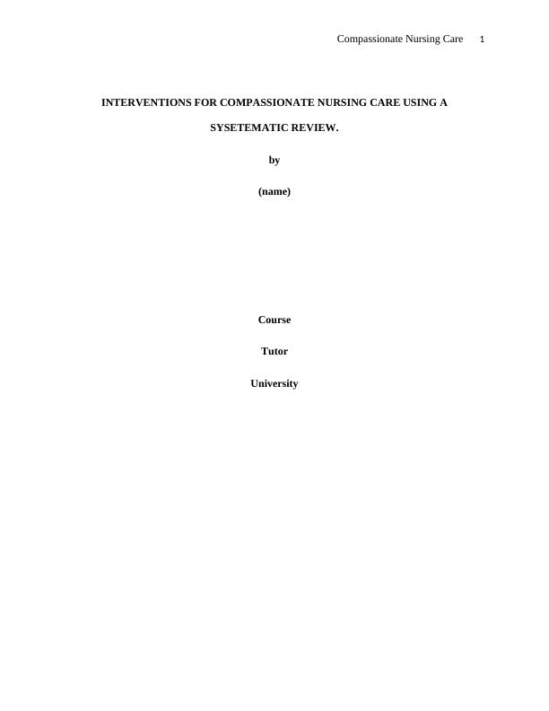 Compassionate Nursing Care: Systematic Review of Interventions