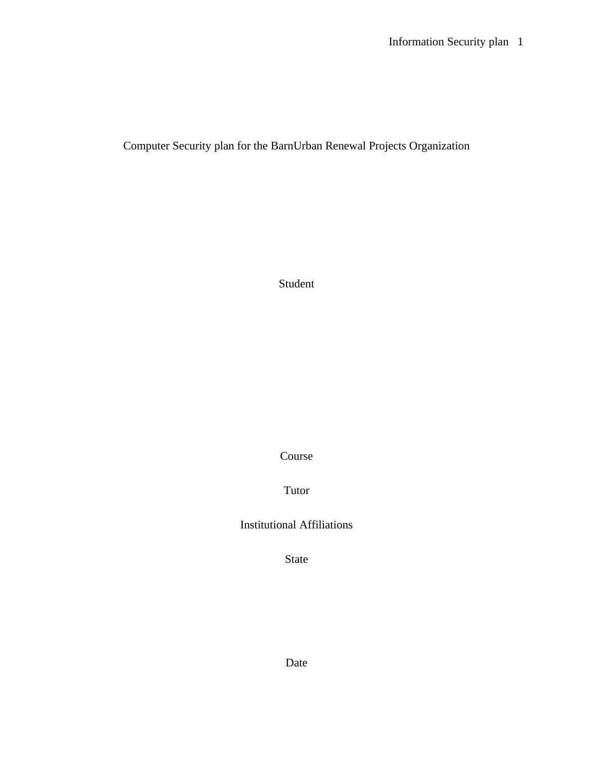 Computer Security Plan For BarnUrban Renewal Projects Organization