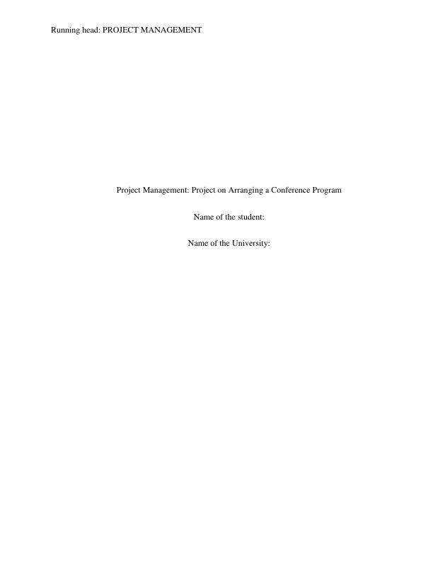 Project Management: Project on Arranging a Conference Program_1