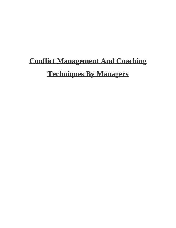 Conflict Management And Coaching Techniques By Managers_1