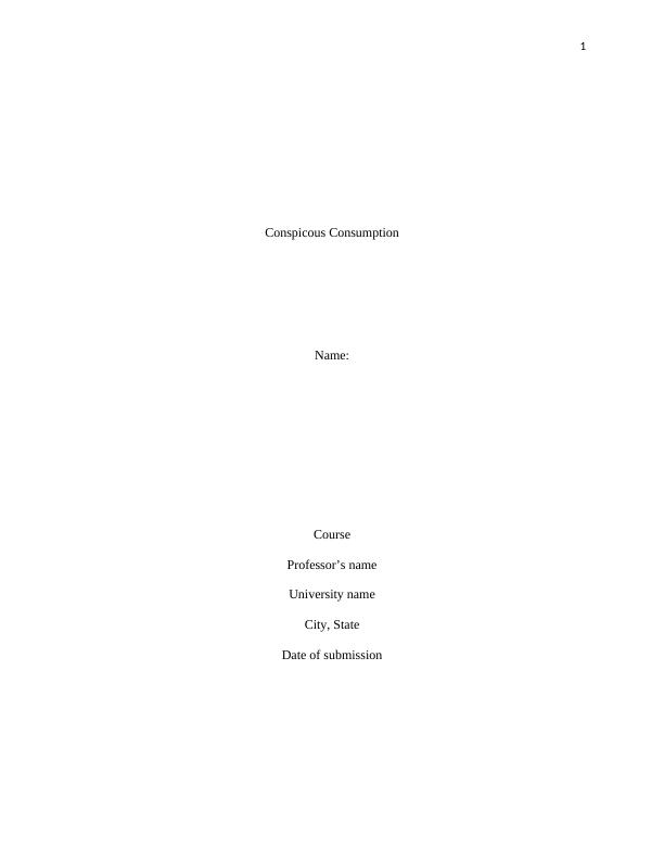 Conspicuous Consumption: Analysis of Consumer Behavior and External Influences_1
