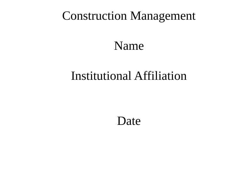 Construction Management A Comprehensive Guide Desklib