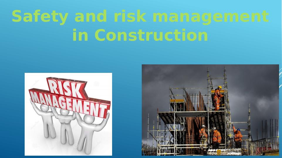 Safety and Risk Management in Construction - Hazards, Risks, and Mitigation Strategies_1