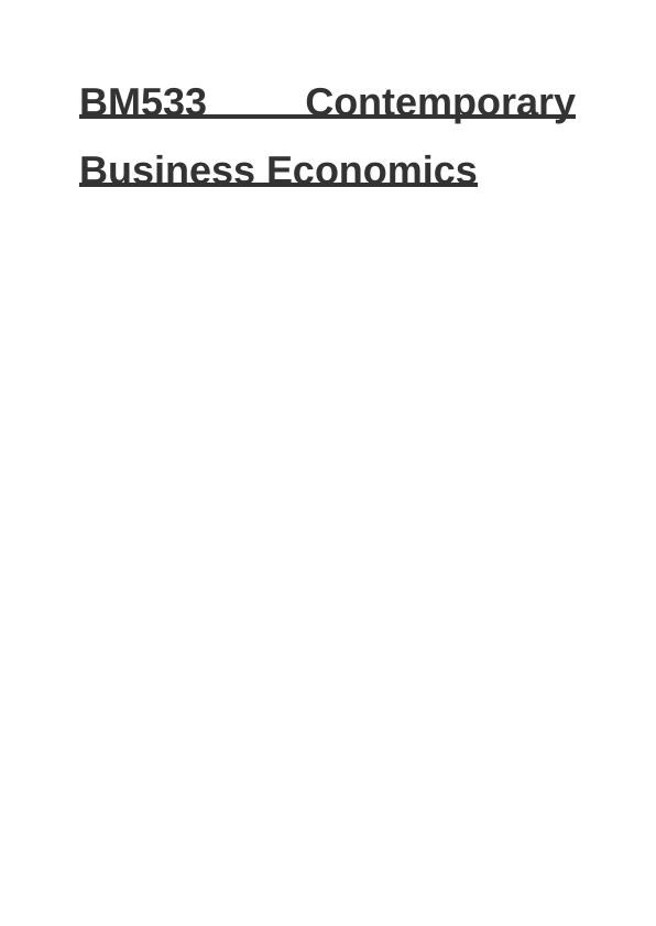 Contemporary Business Economics: Law of Supply and Demand, Emerging Theories and Models in 21st Century vs 20th Century_1