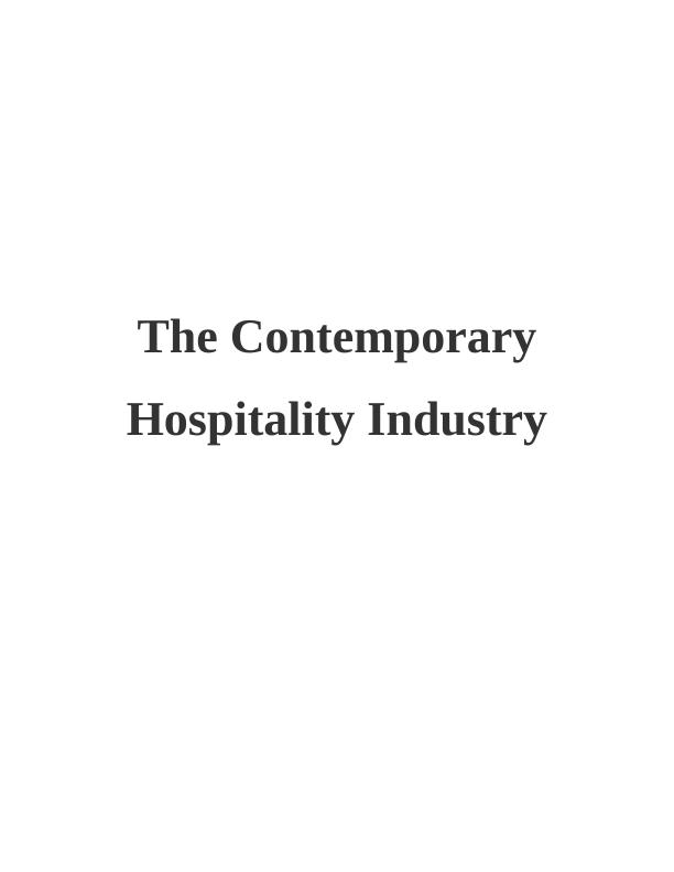 The Contemporary Hospitality Industry: Types of Business, Departments, and Skills Required_1