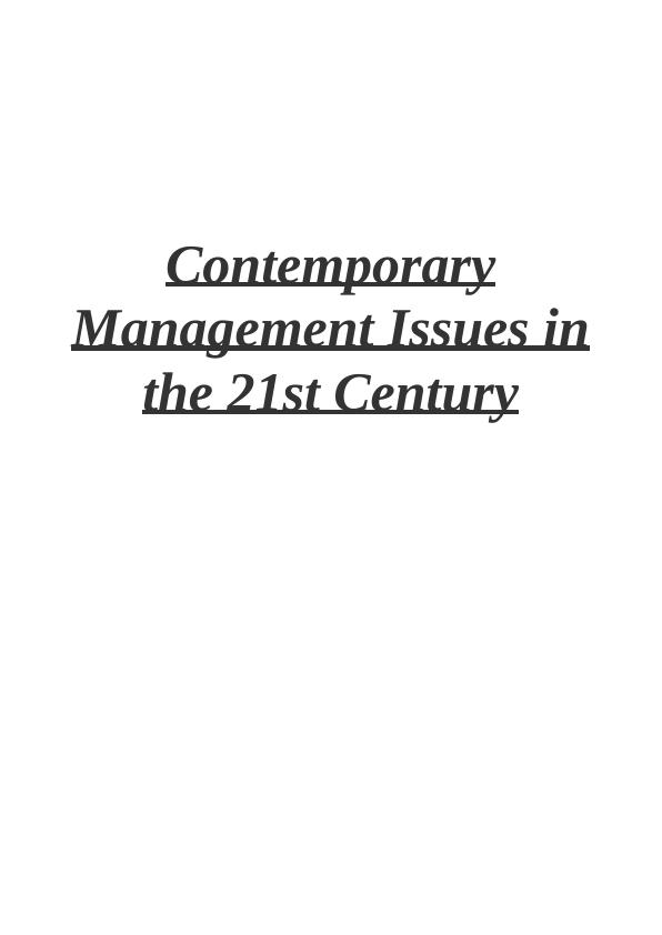 Contemporary Management Issues in the 21st Century: Role and Impact of Artificial Intelligence, Talent Acquisition, Learning and Development, and Change Management_1