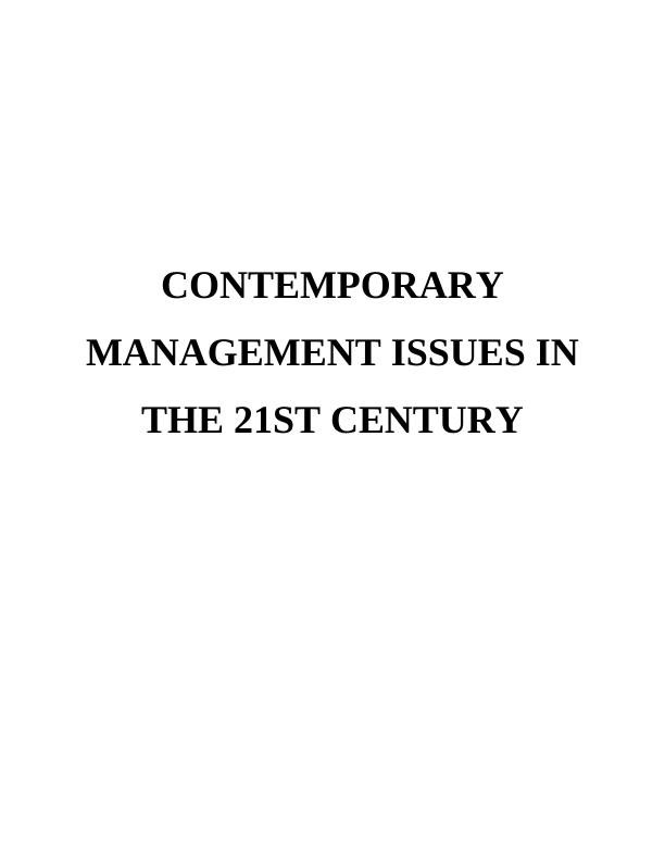 Contemporary Management Issues in the 21st Century Role of ICT, Case