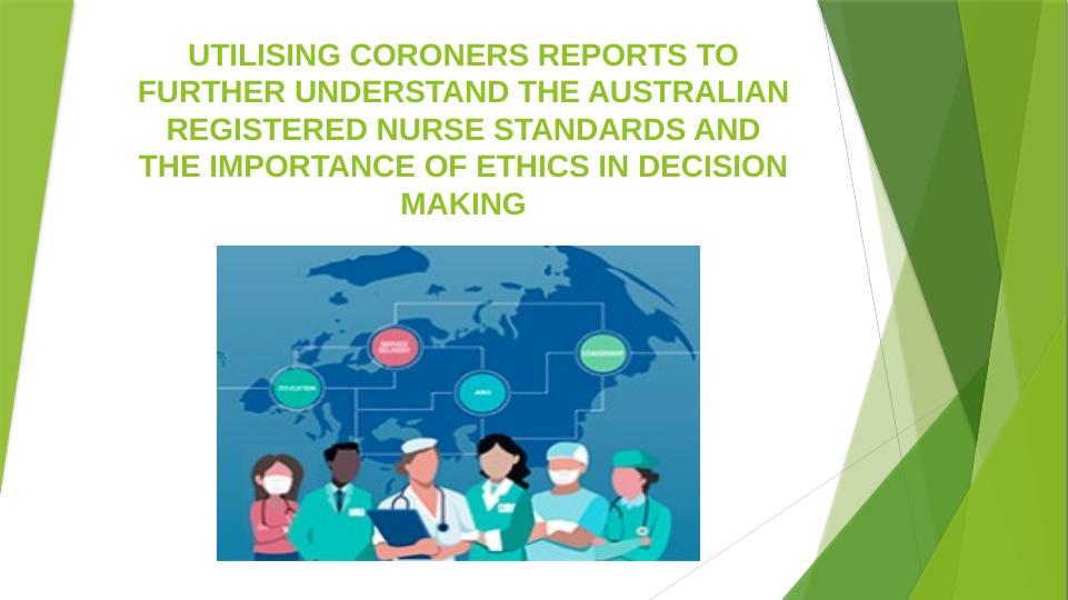 Understanding Australian Registered Nurse Standards and Ethics