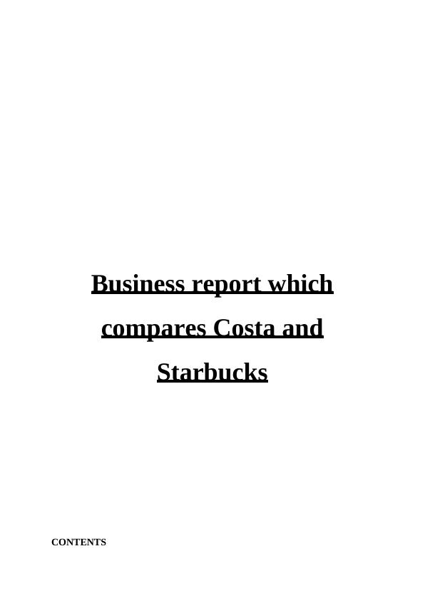 Comparing Costa and Starbucks: A Business Report_1